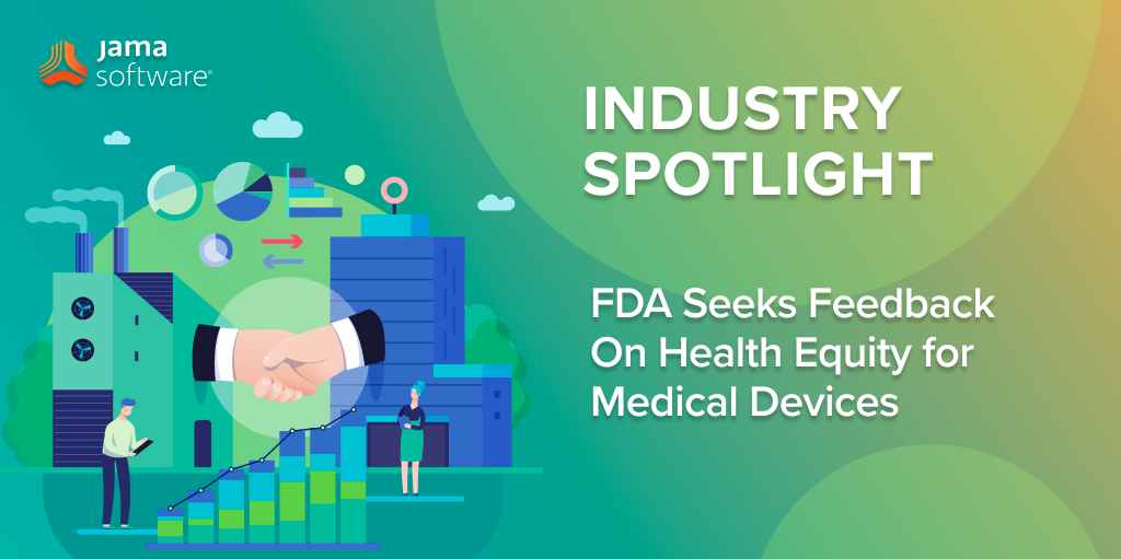 FDA Seeks Feedback On Health Equity for Medical Devices